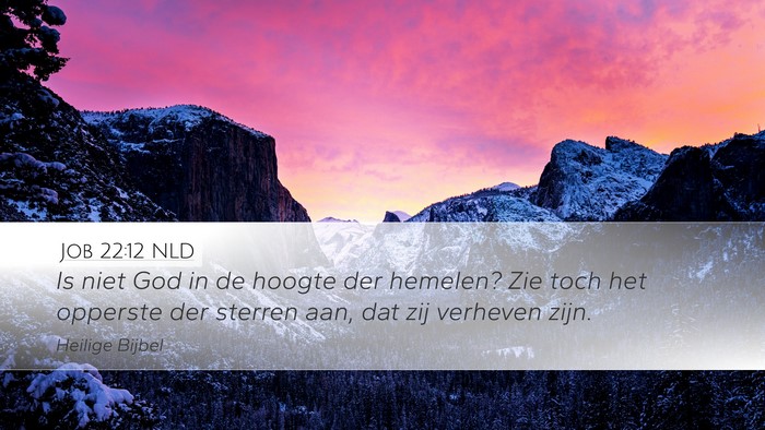 Job 22:12 NLD Bible Verse Image