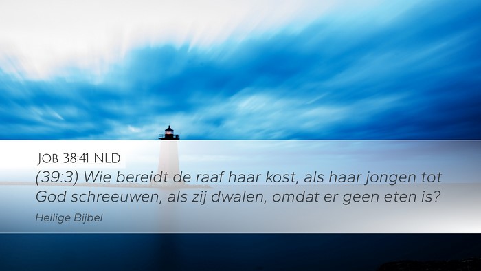 Job 38:41 NLD Bible Verse Image