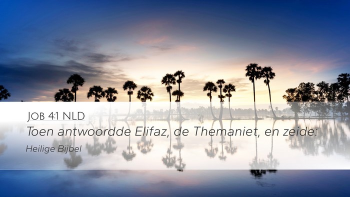 Job 4:1 NLD Bible Verse Image