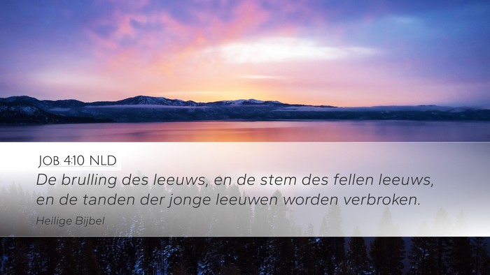 Job 4:10 NLD Bible Verse Image