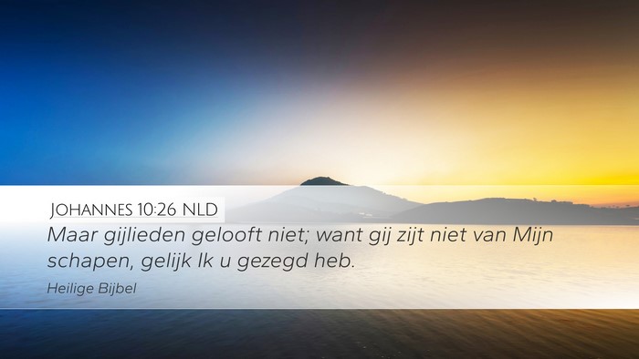Johannes 10:26 NLD Bible Verse Image