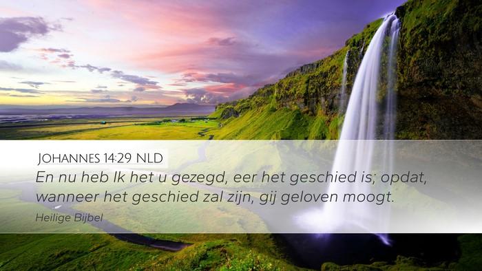 Johannes 14:29 NLD Bible Verse Image