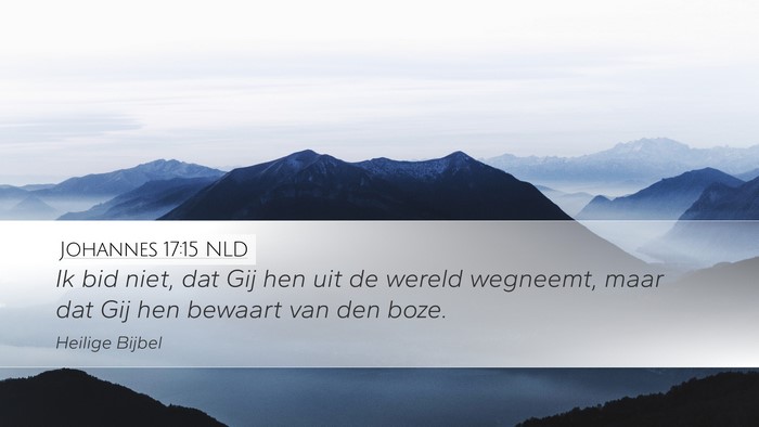 Johannes 17:15 NLD Bible Verse Image