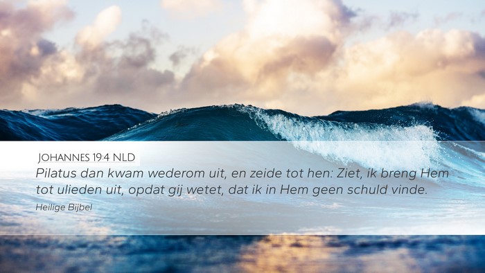 Johannes 19:4 NLD Bible Verse Image