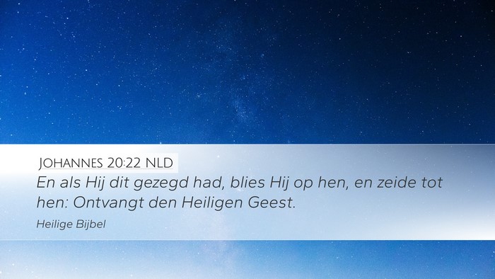 Johannes 20:22 NLD Bible Verse Image