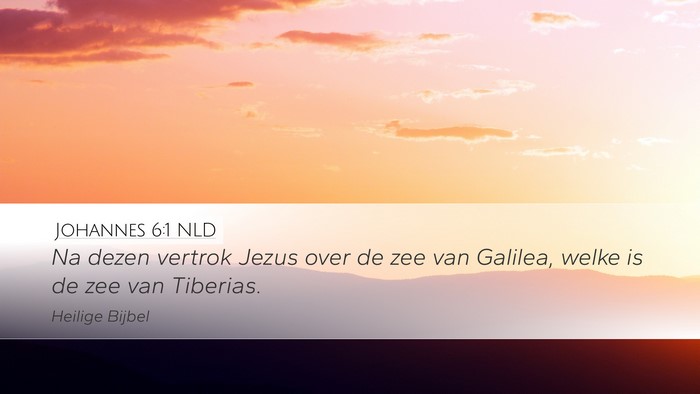 Johannes 6:1 NLD Bible Verse Image