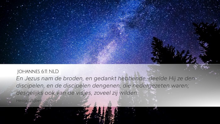 Johannes 6:11 NLD Bible Verse Image