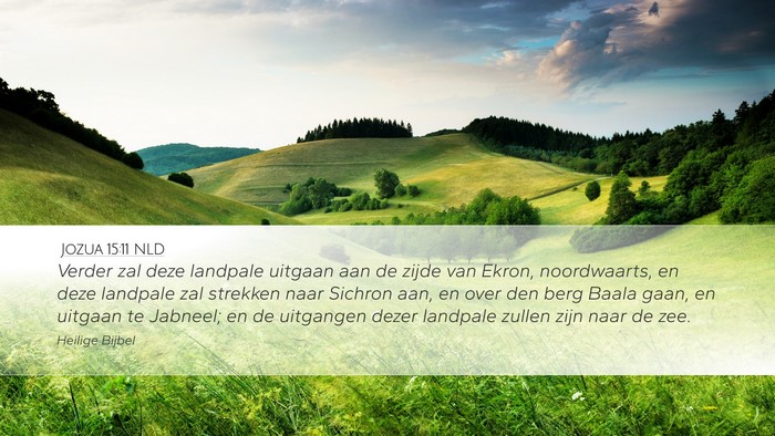 Jozua 15:11 NLD Desktop Wallpaper - Verder zal deze landpale uitgaan aan de zijde van - Desktop Bible Verse Wallpaper