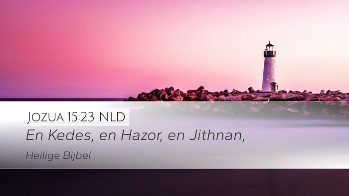 Jozua 15:23 NLD Bible Verse Image