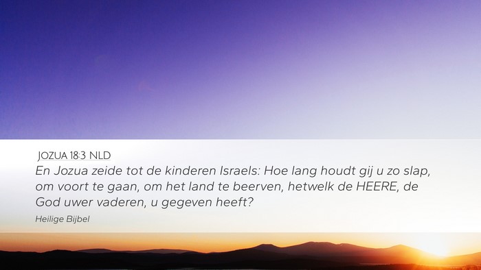 Jozua 18:3 NLD Bible Verse Image