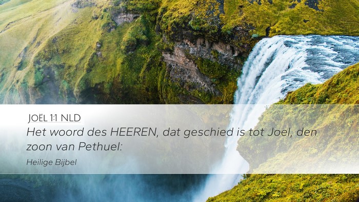Joël 1:1 NLD Desktop Wallpaper - Het woord des HEEREN, dat geschied is tot Joel, - Desktop Bible Verse Wallpaper