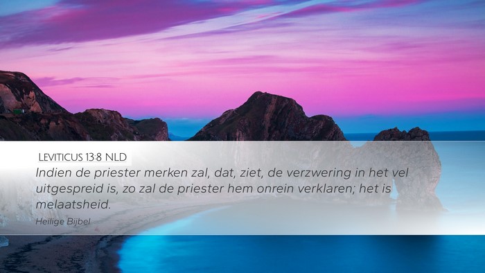 Leviticus 13:8 NLD Desktop Wallpaper - Indien de priester merken zal, dat, ziet, de - Desktop Bible Verse Wallpaper