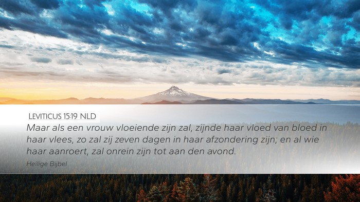 Leviticus 15:19 NLD Bible Verse Image