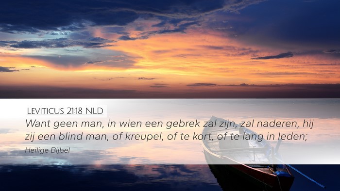 Leviticus 21:18 NLD Bible Verse Image
