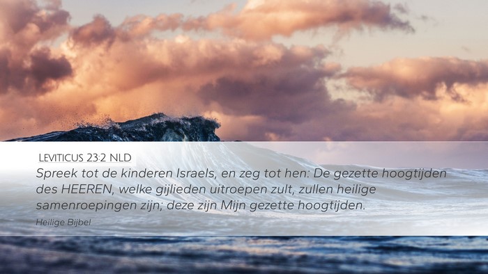 Leviticus 23:2 NLD Bible Verse Image
