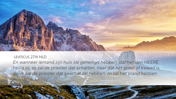 Leviticus 27:14 NLD Bible Verse Image