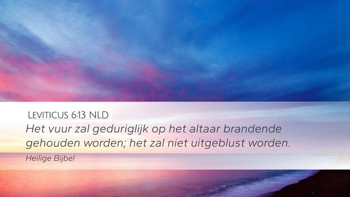 Leviticus 6:13 NLD Desktop Wallpaper - Het vuur zal geduriglijk op het altaar brandende - Desktop Bible Verse Wallpaper