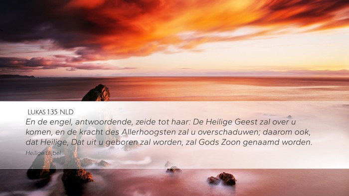 Lukas 1:35 NLD Bible Verse Image