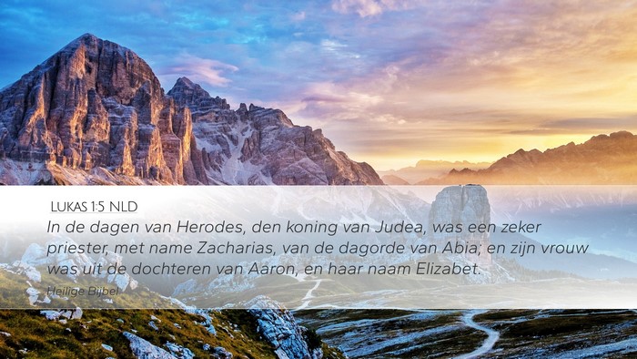Lukas 1:5 NLD Bible Verse Image