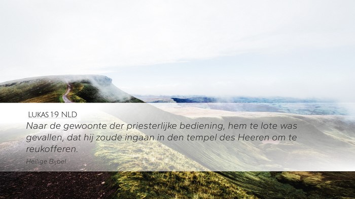 Lukas 1:9 NLD Bible Verse Image