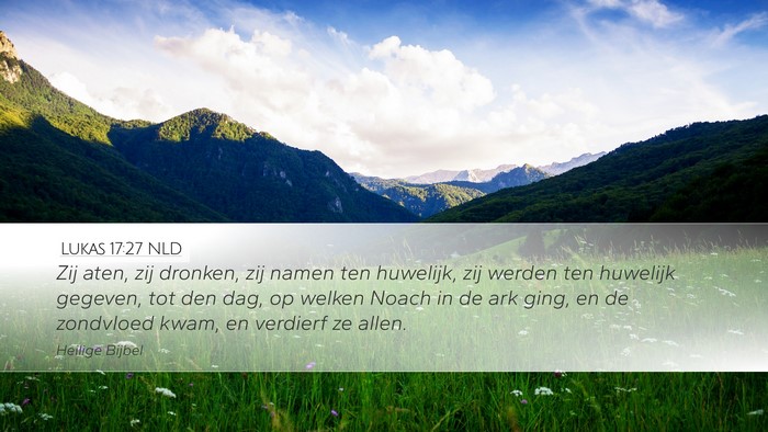 Lukas 17:27 NLD Bible Verse Image