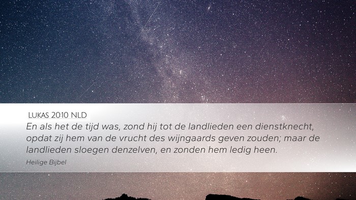 Lukas 20:10 NLD Bible Verse Image