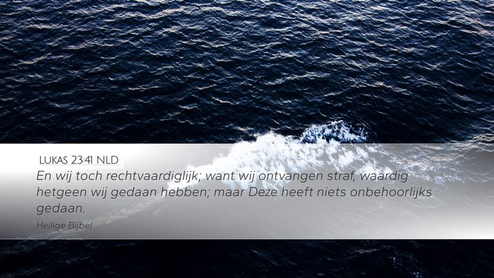 Lukas 23:41 NLD Bible Verse Image