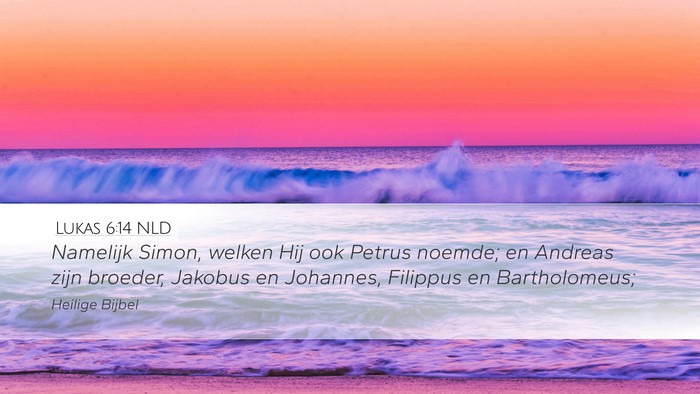 Lukas 6:14 NLD Bible Verse Image