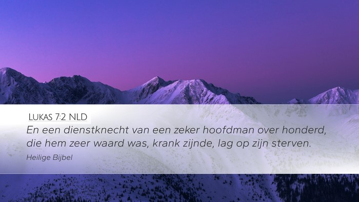 Lukas 7:2 NLD Bible Verse Image