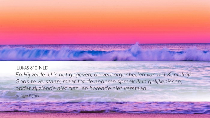 Lukas 8:10 NLD Bible Verse Image