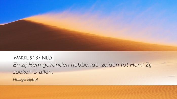 Markus 1:37 NLD Bible Verse Image
