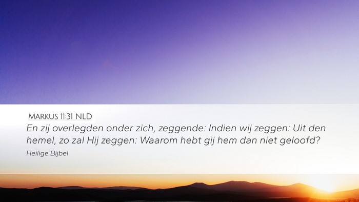 Markus 11:31 NLD Bible Verse Image