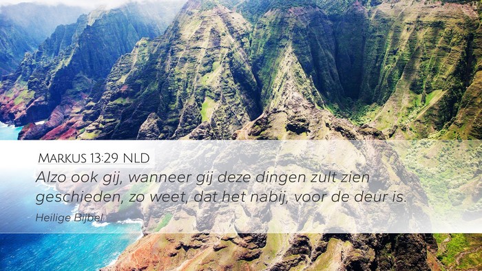 Markus 13:29 NLD Bible Verse Image