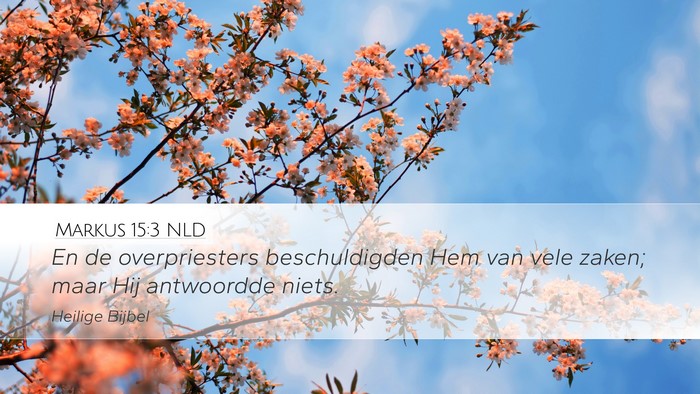 Markus 15:3 NLD Bible Verse Image