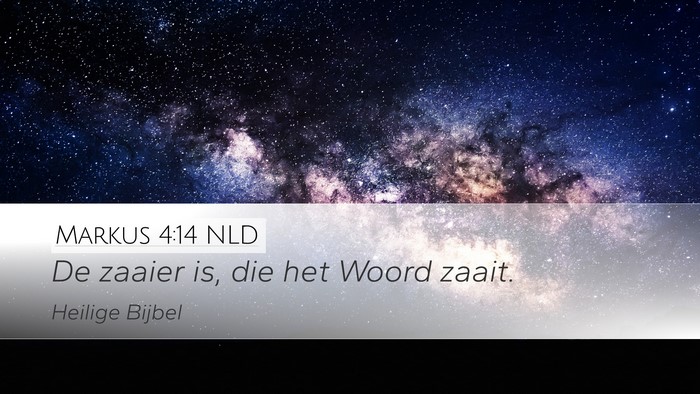 Markus 4:14 NLD Bible Verse Image