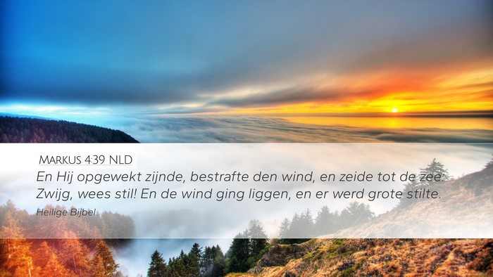 Markus 4:39 NLD Bible Verse Image