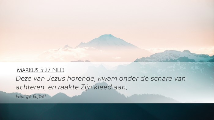 Markus 5:27 NLD Bible Verse Image
