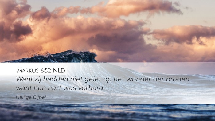 Markus 6:52 NLD Bible Verse Image