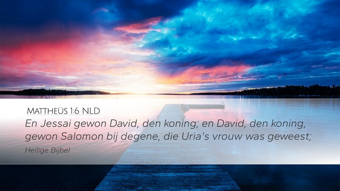 Mattheüs 1:6 NLD Bible Verse Image