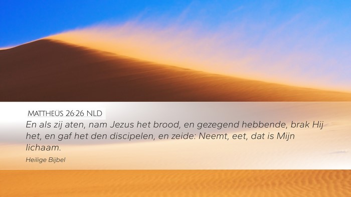 Mattheüs 26:26 NLD Bible Verse Image