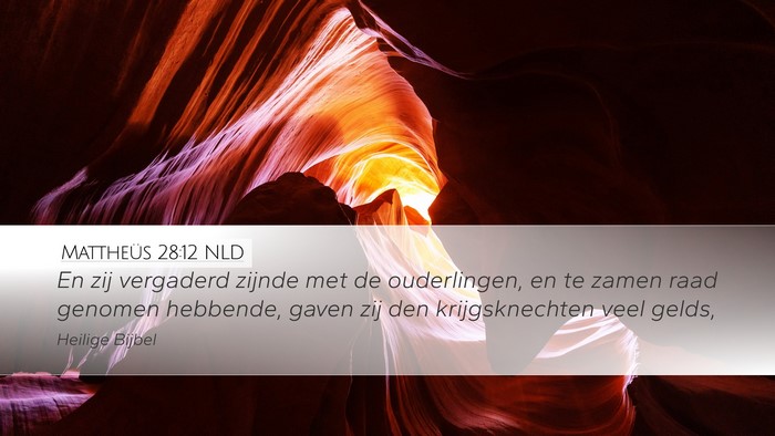 Mattheüs 28:12 NLD Desktop Wallpaper - En zij vergaderd zijnde met de ouderlingen, en te - Desktop Bible Verse Wallpaper