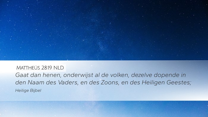 Mattheüs 28:19 NLD Bible Verse Image