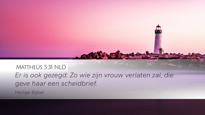 Mattheüs 5:31 NLD Bible Verse Image