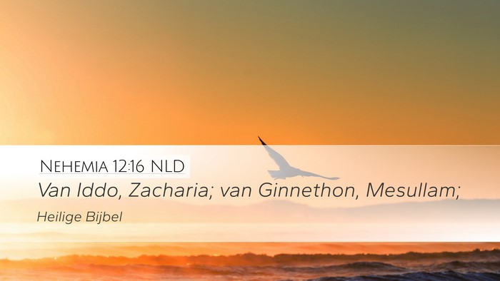Nehemia 12:16 NLD Bible Verse Image
