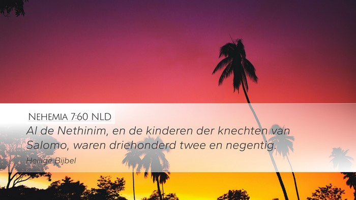 Nehemia 7:60 NLD Bible Verse Image