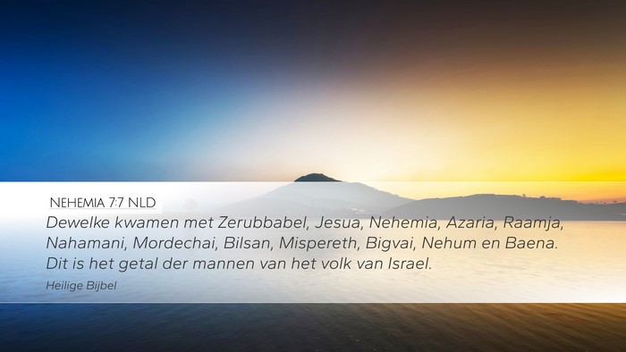 Nehemia 7:7 NLD Bible Verse Image