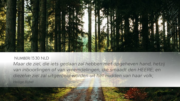 Numberi 15:30 NLD Bible Verse Image