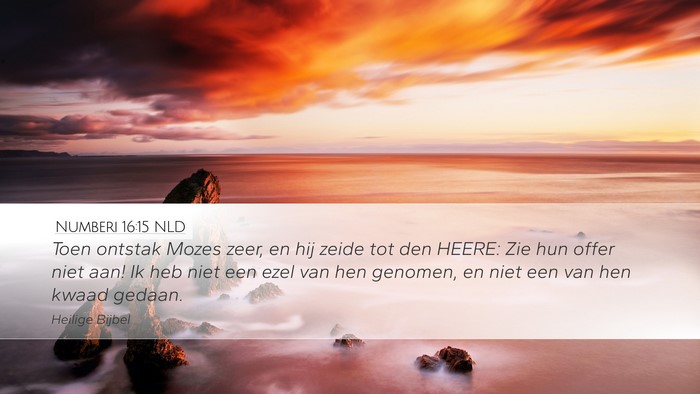 Numberi 16:15 NLD Bible Verse Image