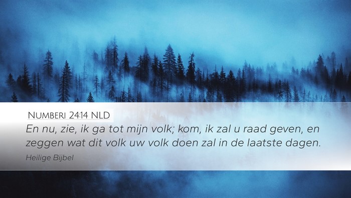 Numberi 24:14 NLD Bible Verse Image
