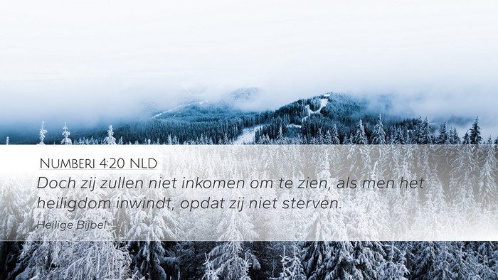 Numberi 4:20 NLD Bible Verse Image
